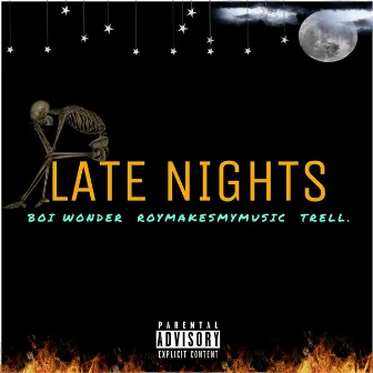 Late Nights by Boii Wonder