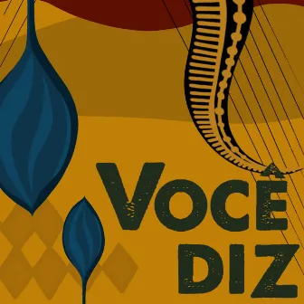 Você Diz by Riáh