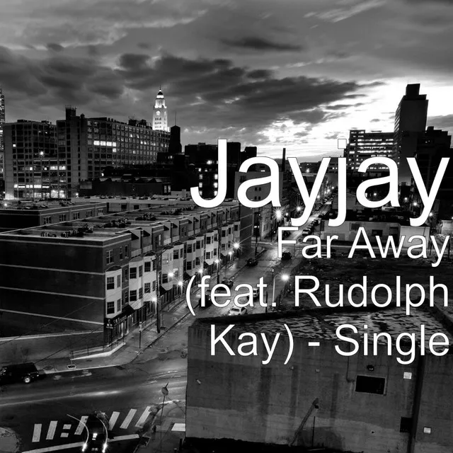 Far Away (feat. Rudolph Kay)