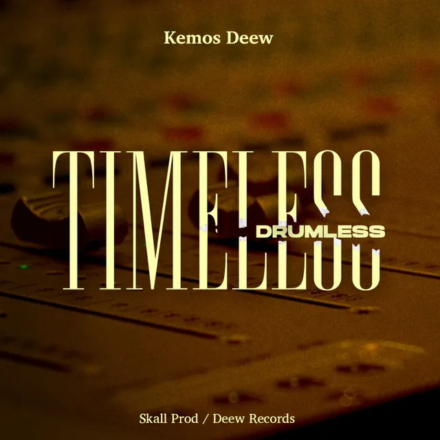 Timeless (Drumless)