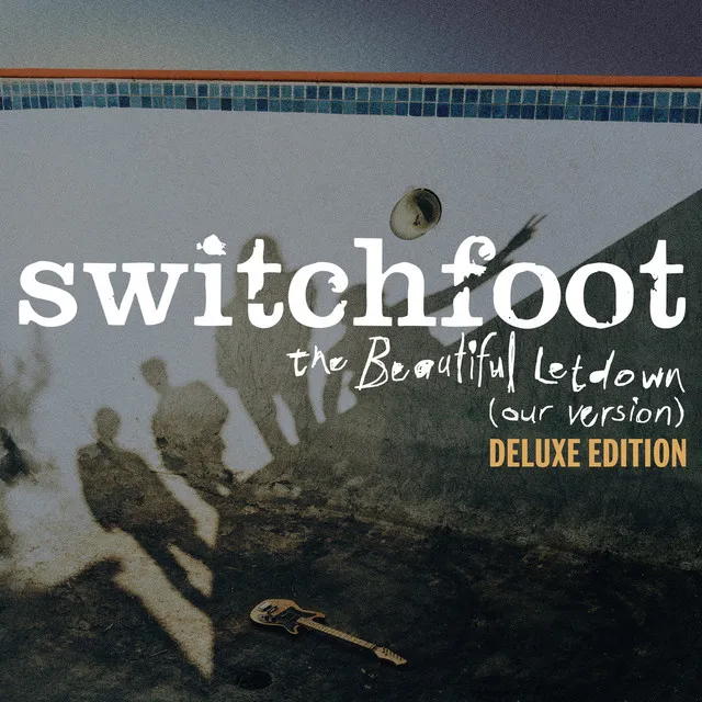 The Beautiful Letdown (Our Version) [Deluxe Edition]