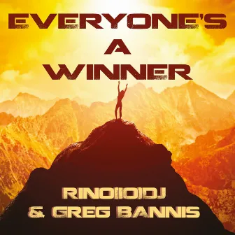 Everyone's a Winner by Greg Bannis