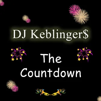 The Countdown by DJ Keblinger$