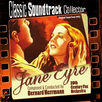 Jane Eyre (Original Soundtrack) [1943] by Twentieth Century Fox Orchestra