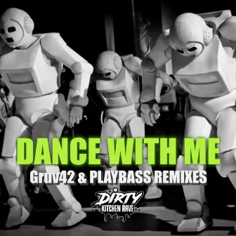 DANCE WITH ME [REMIXES] by Evil Crew