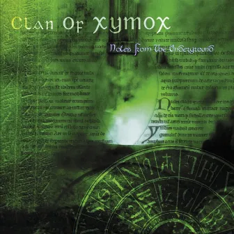 Notes from the Underground by Clan of Xymox