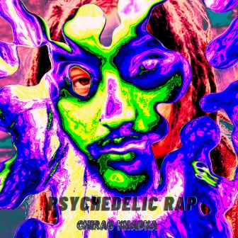 Psychedelic Rap by Chirag Khadka