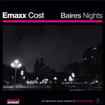 Baires Nights by Emaxx Cost