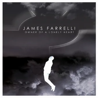 Owner of a Lonely Heart by James Farrelli