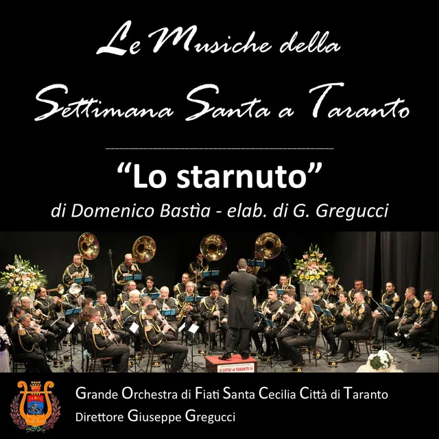 LO STARNUTO - funeral march