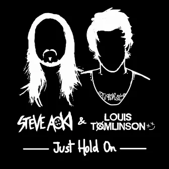 Just Hold On by Louis Tomlinson