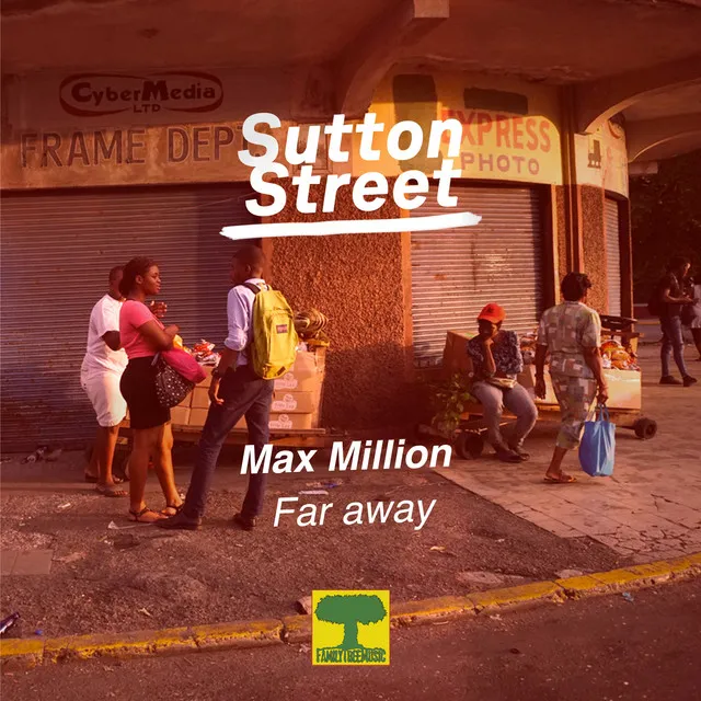 Far Away (Sutton Street)