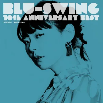 BLU-SWING 10th ANNIVERSARY BEST by Blu-Swing