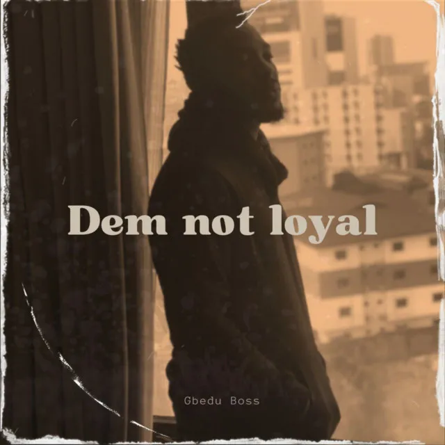 Dem Not Loyal