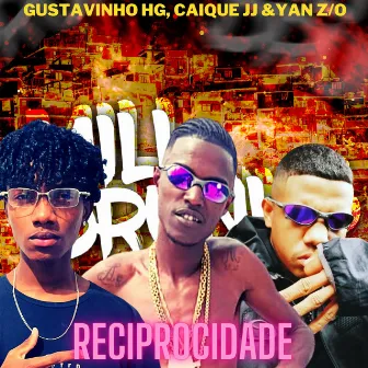 Reciprocidade by Mc Caique JJ