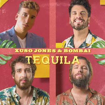 Tequila by Xuso Jones