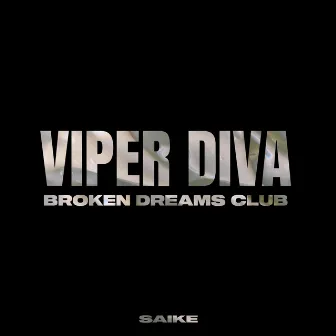 Broken Dreams Club by Viper Diva