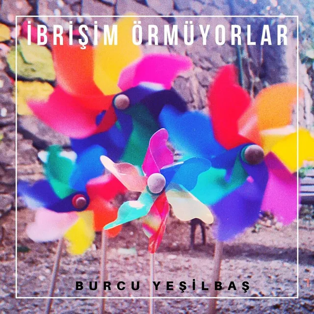 İbrişim Örmüyorlar