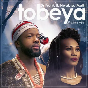 Tobeya by Dr Frank