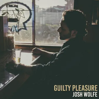 Guilty Pleasure by Josh Wolfe