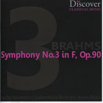 Brahms: Symphony No. 3 & Variations on a theme by Haydn by Sudwestfunk Orchestra