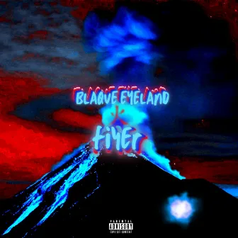 Fiyer by Blaque Eyeland