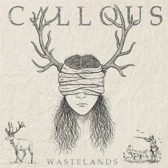 Wastelands by Callous