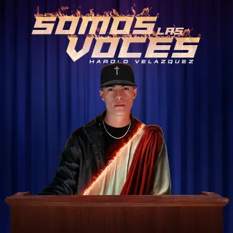 Somos Las Voces by Harold Velazquez