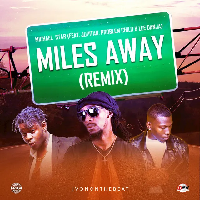 Miles Away - Remix