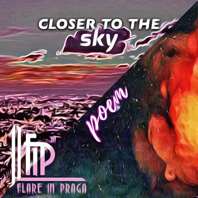 Closer to the Sky - Poem