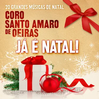 Já é Natal by Coro de Santo Amaro de Oeiras