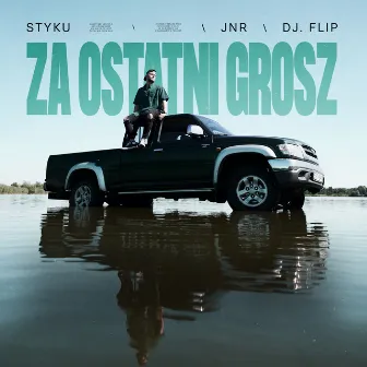 Za ostatni grosz by DJ Flip