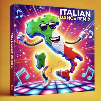 Italian Dance Remix by Albamonte