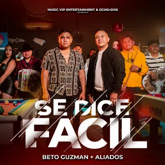 Se Dice Fácil by Beto Guzman