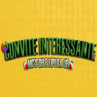 Convite Interessante by MC DH