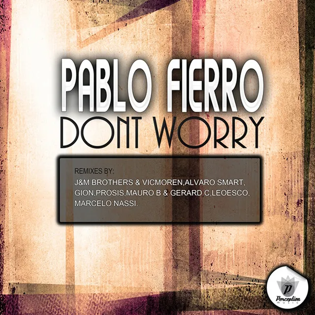 Dont Worry - Leoesco Remix