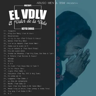 El Valor De La Vida by KEYSI DOGG