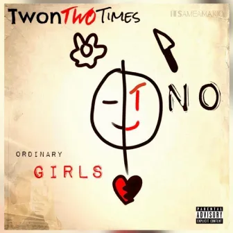 no ordinary girls by TwonTwoTimes