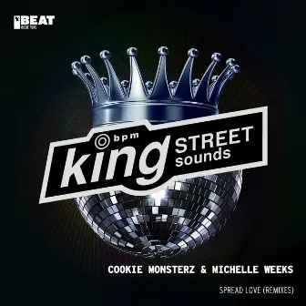 Spread Love (Remixes) by Cookie Monsterz