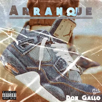 Arranque by Don Gallo