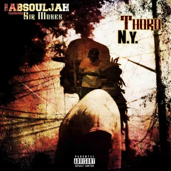 Thoro N.Y. by The AbSouljah