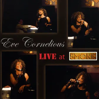 Live at Smoke! by Eve Cornelious