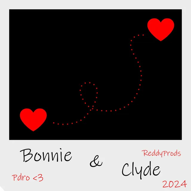 Bonnie & Clyde