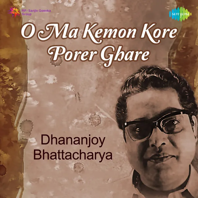 O Ma Kemon Kore Porer Ghare - Single