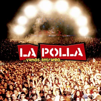 ...Vamos Entrando... (En Directo) by La Polla Records