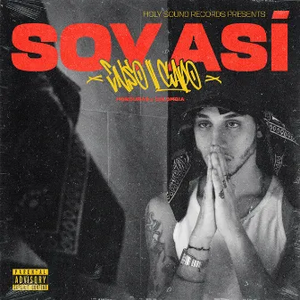 Soy Así by En$o