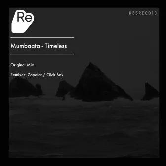 Timeless by Mumbaata