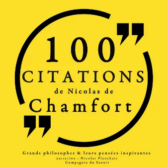 100 citations de Nicolas de Chamfort (Collection 100 citations) by 