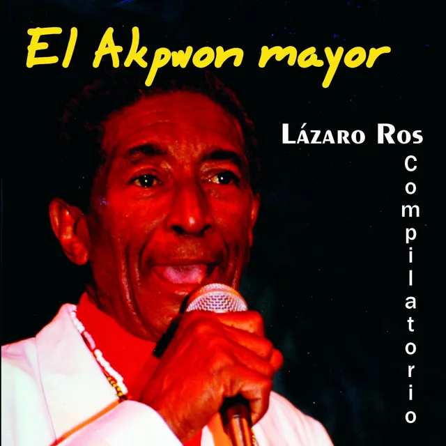 El Akpwon Mayor (Compilación 1)