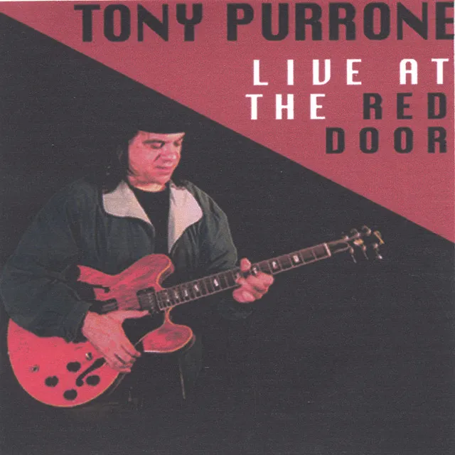 Tony Purrone Live At The Red Door